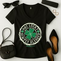 St. Patrick's Day Not Lucky Simply Blessed Romans 4 78 Women's V-Neck T-Shirt