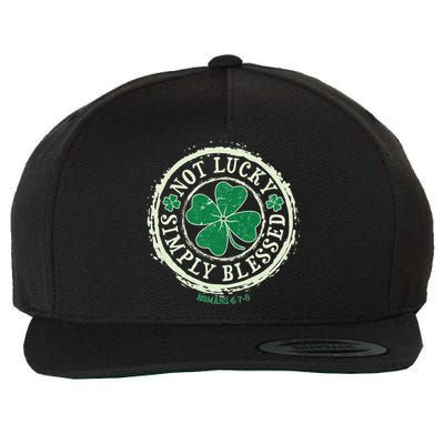 St. Patrick's Day Not Lucky Simply Blessed Romans 4 78 Wool Snapback Cap