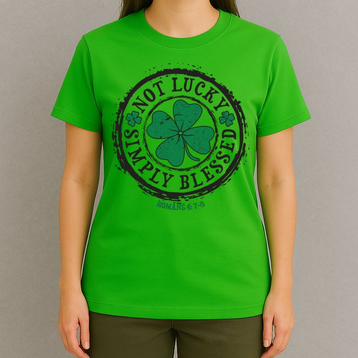 St. Patrick's Day Not Lucky Simply Blessed Romans 4 78 T-Shirt