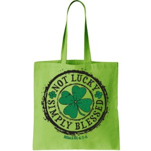 St. Patrick's Day Not Lucky Simply Blessed Romans 4 78 Tote Bag