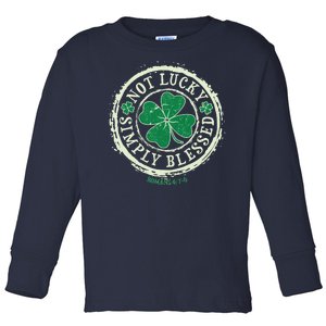 St. Patrick's Day Not Lucky Simply Blessed Romans 4 78 Toddler Long Sleeve Shirt