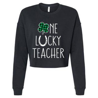 St Patricks Day Prek Kindergarten Teachers One Lucky Teacher Cropped Pullover Crew