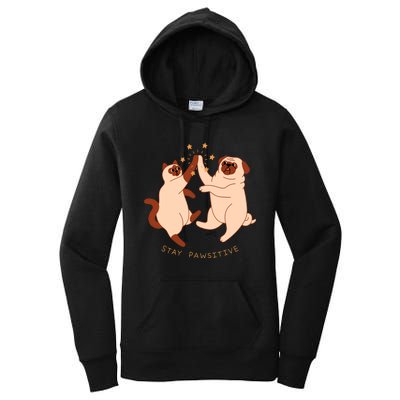 STAY PAWSITIVE Dog And Cat Lover Women's Pullover Hoodie