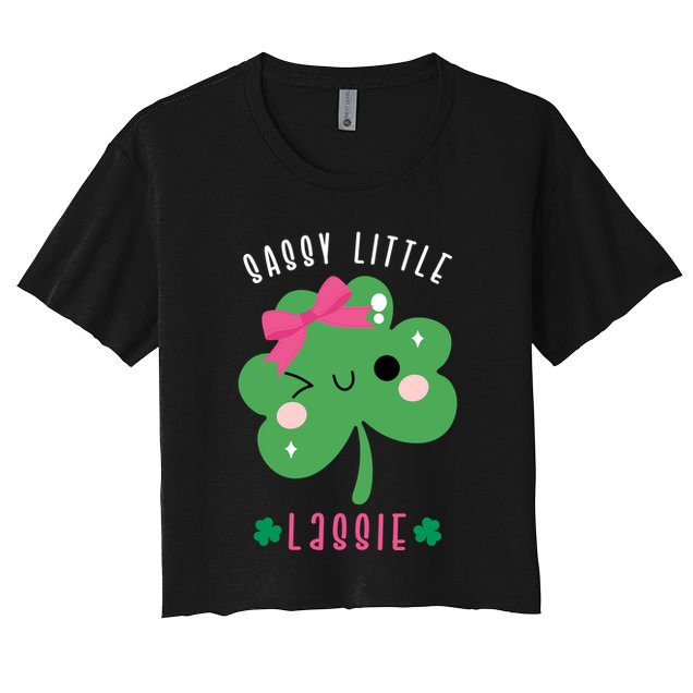 St Patricks Day Sassy Little Lassie Cute Funny Crop Top