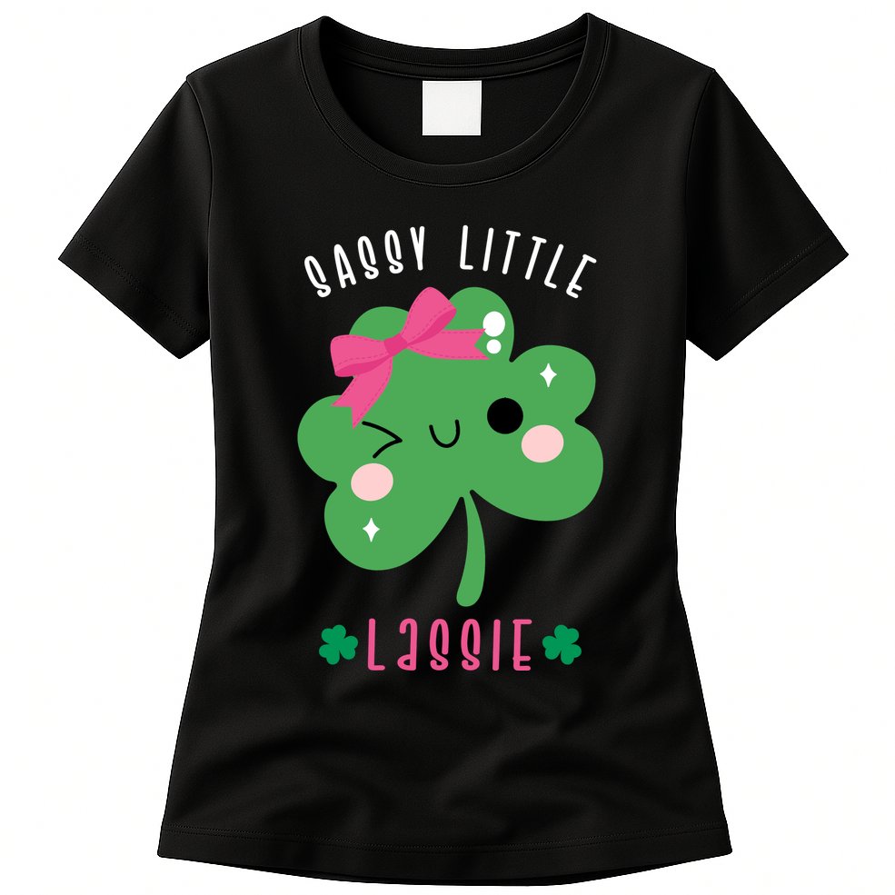 St Patricks Day Sassy Little Lassie Cute Funny Womens T-Shirt