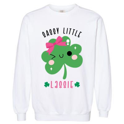 St Patricks Day Sassy Little Lassie Cute Funny Garment-Dyed Sweatshirt