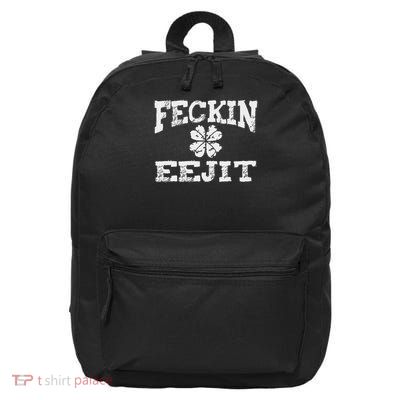 St Patricks Day Feckin Eejit Funny Irish Drinking Gifts 16 in Basic Backpack