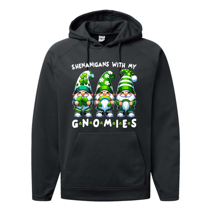 St Patricks Day Shenanigans With My Gnomies Performance Fleece Hoodie