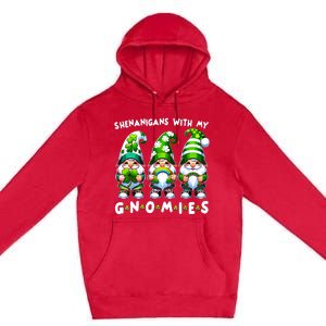 St Patricks Day Shenanigans With My Gnomies Premium Pullover Hoodie