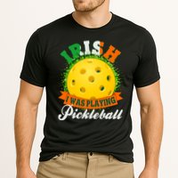 St Patricks Day Irish I Was Playing Pickleball Performance Shirt