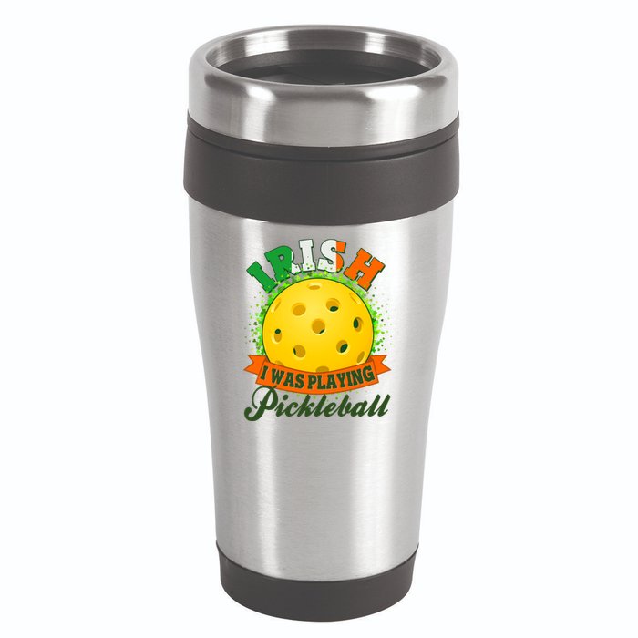 St Patricks Day Irish I Was Playing Pickleball 16oz Travel Tumbler