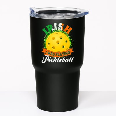 St Patricks Day Irish I Was Playing Pickleball Tumbler
