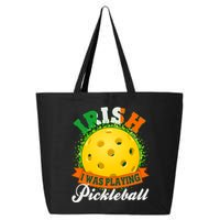 St Patricks Day Irish I Was Playing Pickleball 25L Jumbo Tote