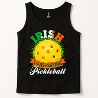 St Patricks Day Irish I Was Playing Pickleball Tank Top