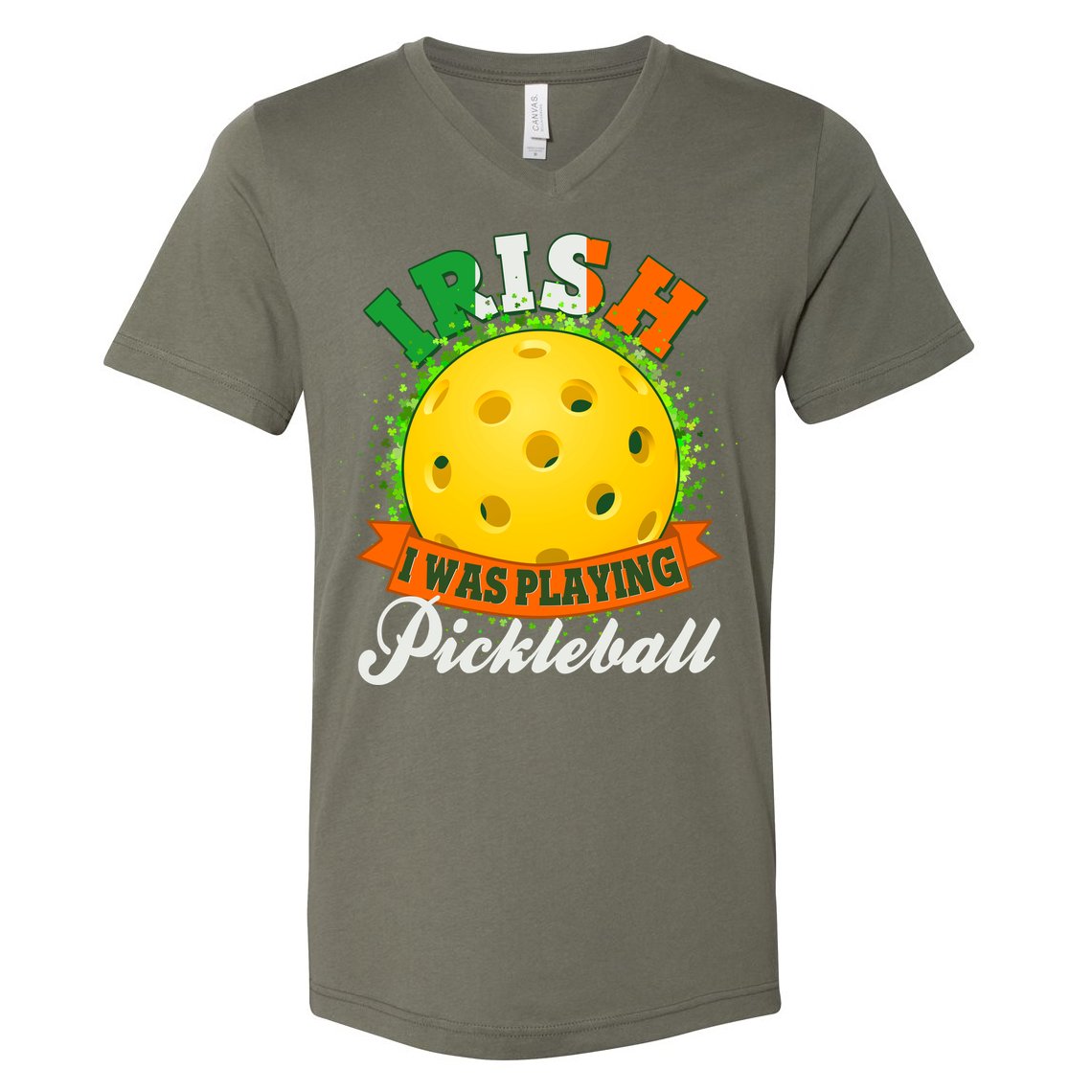 St Patricks Day Irish I Was Playing Pickleball V-Neck T-Shirt