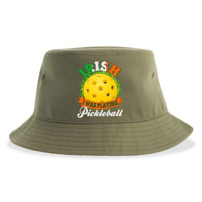 St Patricks Day Irish I Was Playing Pickleball Sustainable Bucket Hat