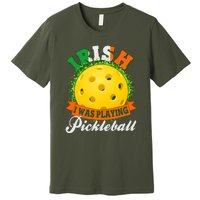 St Patricks Day Irish I Was Playing Pickleball Premium T-Shirt