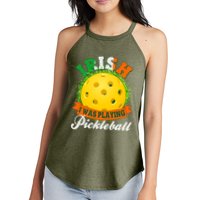 St Patricks Day Irish I Was Playing Pickleball Women's Perfect Tri Rocker Tank