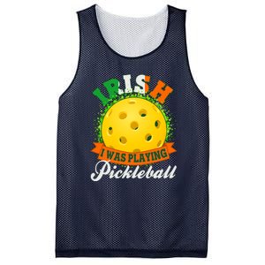 St Patricks Day Irish I Was Playing Pickleball Mesh Reversible Basketball Jersey Tank