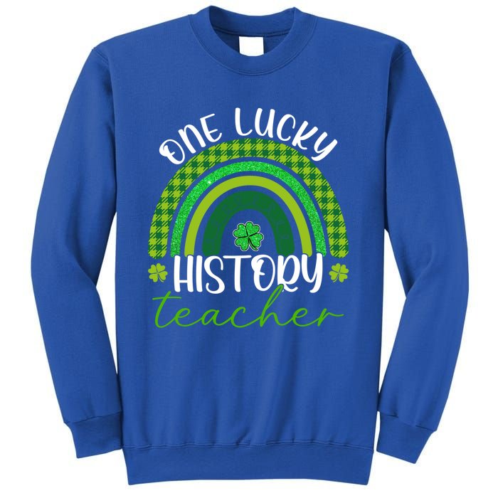 Saint Patricks Day Teacher One Lucky History Teacher Rainbow Gift Sweatshirt