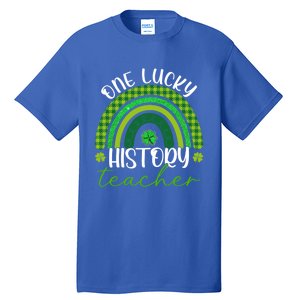 Saint Patricks Day Teacher One Lucky History Teacher Rainbow Gift Tall T-Shirt