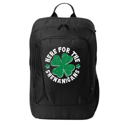 St Patricks Day Here For The Shenanigans Lucky Shamrock Clover City Backpack