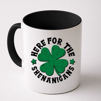 St Patricks Day Here For The Shenanigans Lucky Shamrock Clover Mug