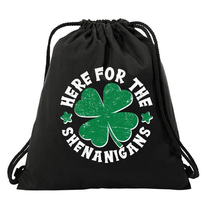 St Patricks Day Here For The Shenanigans Lucky Shamrock Clover Drawstring Bag