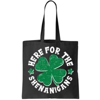 St Patricks Day Here For The Shenanigans Lucky Shamrock Clover Bag