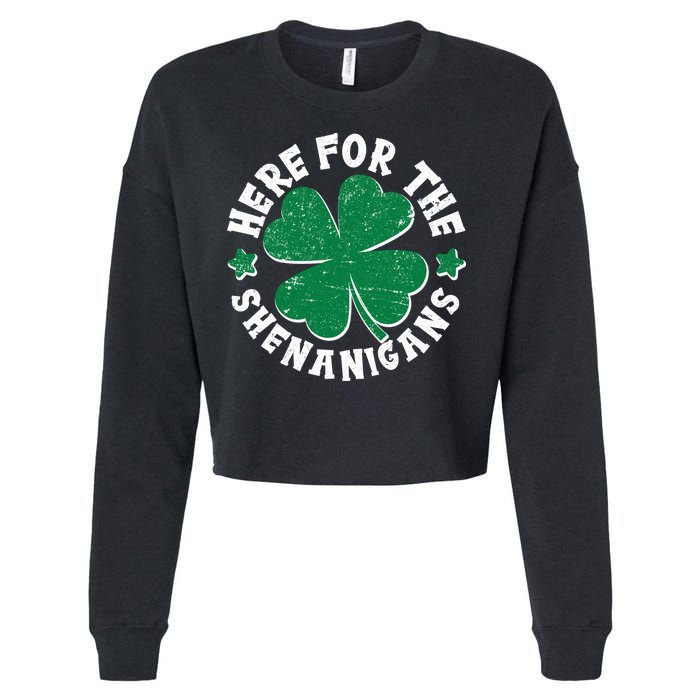 St Patricks Day Here For The Shenanigans Lucky Shamrock Clover Cropped Pullover Crew