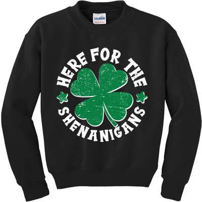 St Patricks Day Here For The Shenanigans Lucky Shamrock Clover Kids Sweatshirt