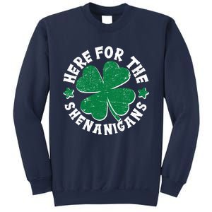 St Patricks Day Here For The Shenanigans Lucky Shamrock Clover Sweatshirt