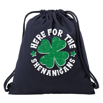 St Patricks Day Here For The Shenanigans Lucky Shamrock Clover Drawstring Bag