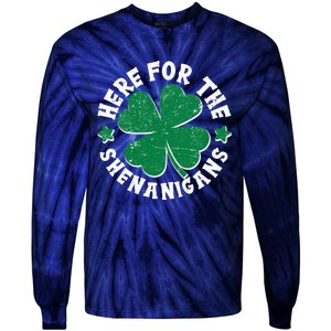 St Patricks Day Here For The Shenanigans Lucky Shamrock Clover Tie-Dye Long Sleeve Shirt