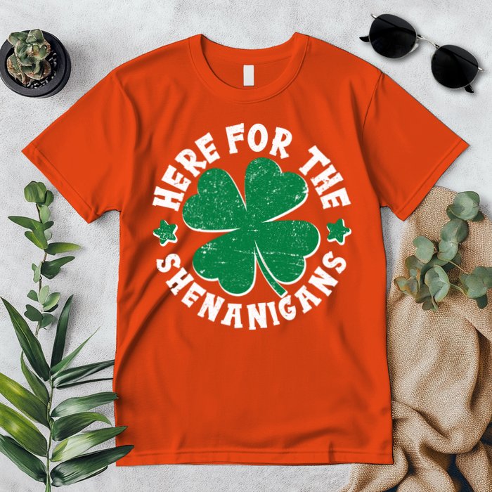 St Patricks Day Here For The Shenanigans Lucky Shamrock Clover Premium T-Shirt