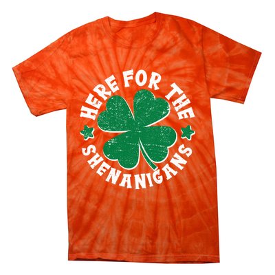 St Patricks Day Here For The Shenanigans Lucky Shamrock Clover Tie-Dye T-Shirt
