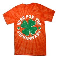 St Patricks Day Here For The Shenanigans Lucky Shamrock Clover Tie-Dye T-Shirt