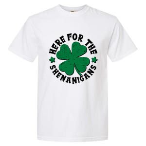 St Patricks Day Here For The Shenanigans Lucky Shamrock Clover Garment-Dyed Heavyweight T-Shirt