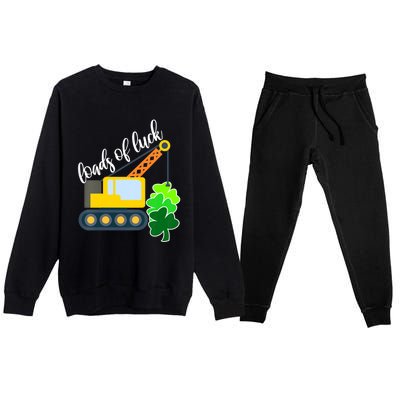 Saint Patricks Day Truck Funny Loads Of Luck Shamrock Gift Premium Crewneck Sweatsuit Set