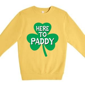 St Patricks Day Is Here Gift Premium Crewneck Sweatshirt