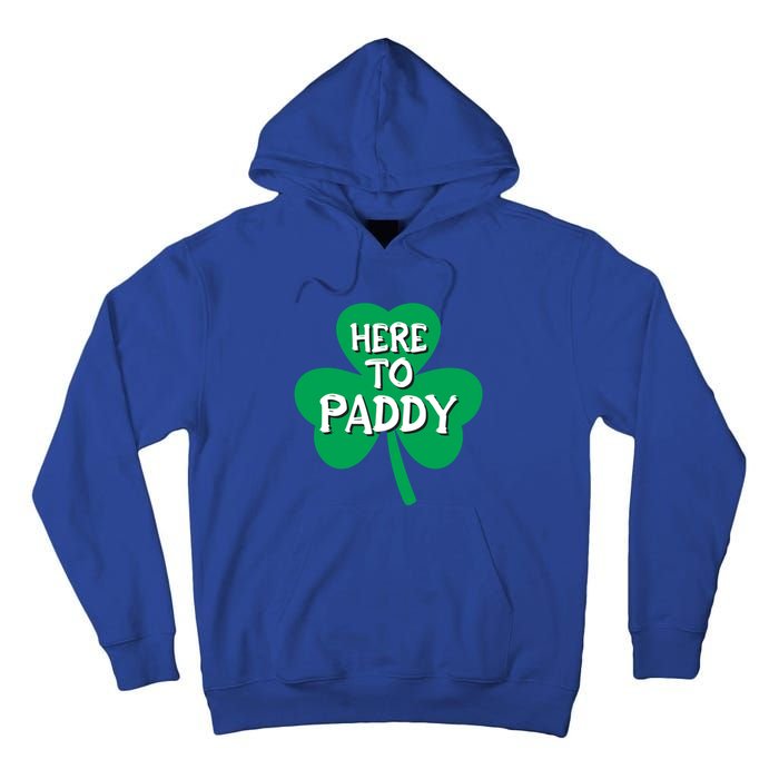 St Patricks Day Is Here Gift Tall Hoodie