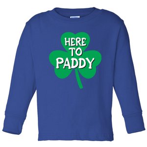 St Patricks Day Is Here Gift Toddler Long Sleeve Shirt