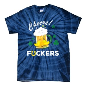 St Patricks Day Funny Cheers Fuckers Bang Beer Irish 4leaf Gift Tie-Dye T-Shirt