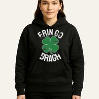 St. Patrick's Day Shamrock Erin Go Bragh Irish Saint Paddy's Hoodie