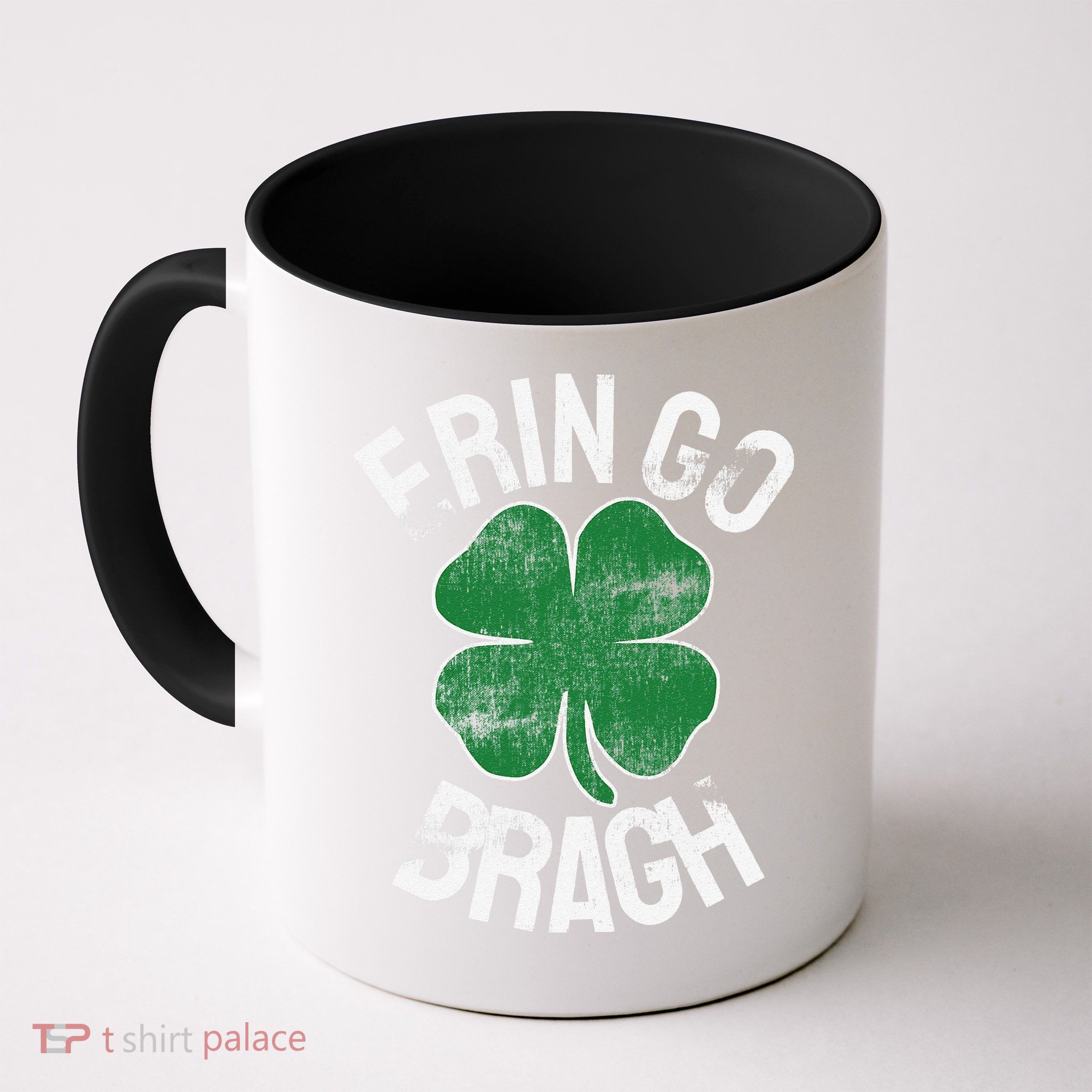 St. Patrick's Day Shamrock Erin Go Bragh Irish Saint Paddy's Mug
