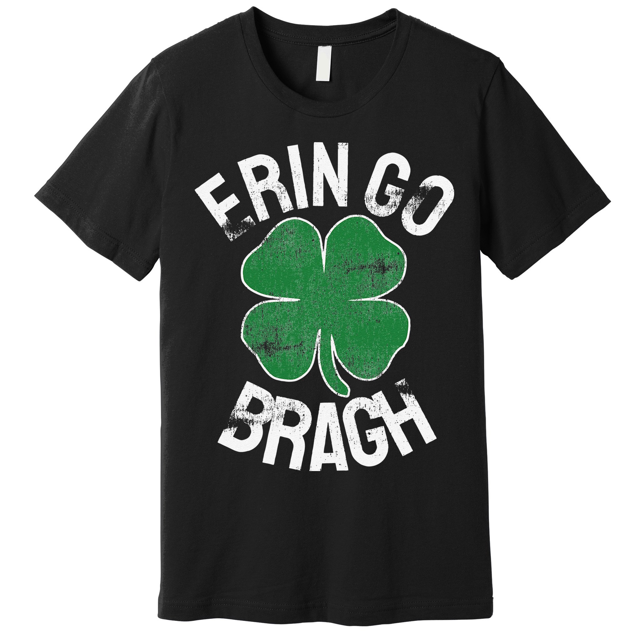 St. Patrick's Day Shamrock Erin Go Bragh Irish Saint Paddy's Premium T-Shirt