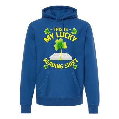 St Patricks Day Gift Lucky Reading Gift Premium Hoodie