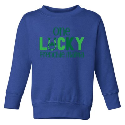 Saint Patricks Day Matching Costumes One Lucky Frenchie Mama Gift Toddler Sweatshirt