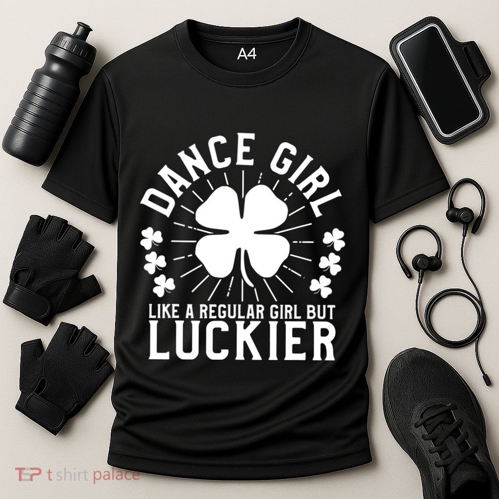 St Patricks Day Dance Girl Dancing Dancer Gift Performance Shirt