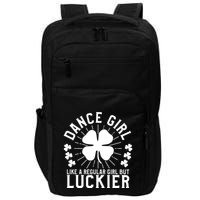 St Patricks Day Dance Girl Dancing Dancer Gift Impact Tech Backpack